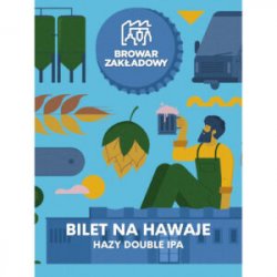 Zakładowy BILET NA HAWAJE – Hazy Double IPA - Sklep Impuls