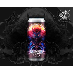 Tartarus Rivington Warewolf - Beer Clan Singapore