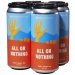 Threes Brewing All Or Nothing 4 pack 16 oz. 