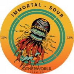 Otherworld Brewing Immortal (Keg) - Pivovar