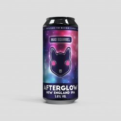 Mad Squirrel Afterglow - New England IPA - Mad Squirrel