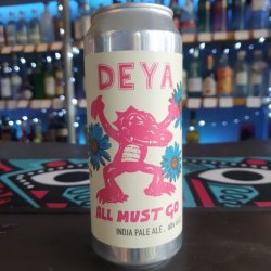 Deya - All Must Go - Independent Spirit of Bath