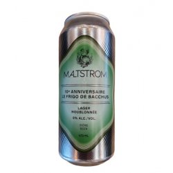 Maltstrom - Frigo de Bacchus - 473ml - La Bière à Boire