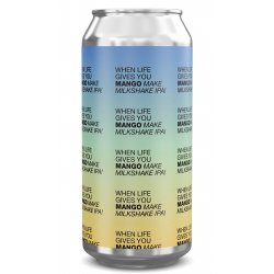 To Øl When Life Gives You Mango… Make Milkshake IPA! - To Øl