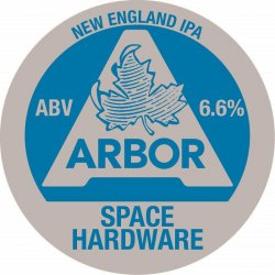 ARBOR ALES Space Hardware (E-KEG) 6.6% - Beer Paradise