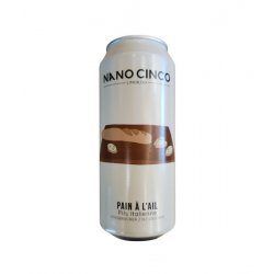 Nano Cinco - Pain à lAil - 473ml - La Bière à Boire