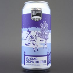 Pressure Drop - Wu Gang Chops The Tree - 3.8% (440ml) - Ghost Whale