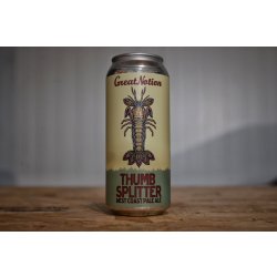 Great Notion Brewing Thumb Splitter