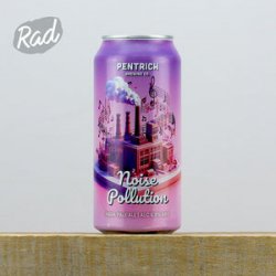 Pentrich Noise Pollution - Radbeer