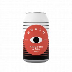 BRULO King For A Day NEIPA