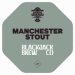 Blackjack Brewing Co. Manchester Stout (Cask) Blackjack Brewing Co. Manchester Stout (Cask)