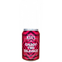 Brouwerij Kees Enjoy the Silence
