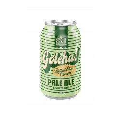 Bright Brewery Gotcha! Oat Cream Pale Ale 355mL - Wine Sellers Direct