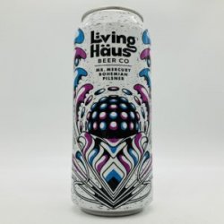 Living Haus Mr Mercury Bohemian Pils Can - Bottleworks