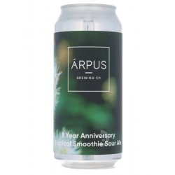 Ārpus Brewing Co. 8 Year Anniversary Tropical Smoothie Sour Ale Ārpus Brewing Co. 8 Year Anniversary Tropical Smoothie Sour Ale