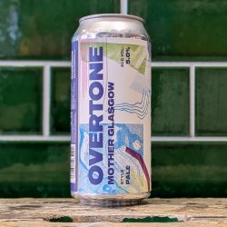 OVERTONE Mother Glasgow