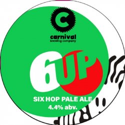 CARNIVAL BREWING CO 6 Up (KEGSTAR SANKEY) 4.4% - Beer Paradise