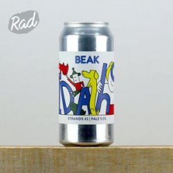 Beak Strands #2 - Radbeer