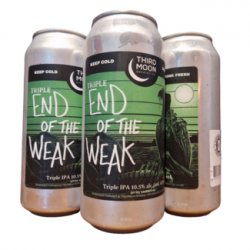 Third Moon - Triple End Of The Weak - Little Beershop