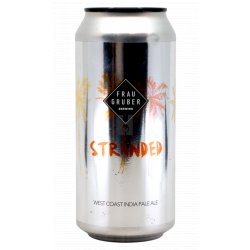 FrauGruber Brewing Stranded (West Coast IPA)