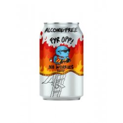 LERVIG No Worries FYR OPP!