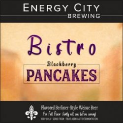 Bistro Blackberry Pancakes, Energy City Brewing - Nisha Craft