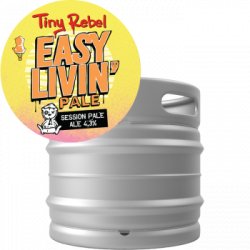 Tiny Rebel  Easy Livin’ (30L Sankey Keg) - House of Ales