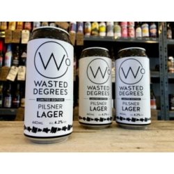 Wasted Degrees  Pilsner Lager - Wee Beer Shop