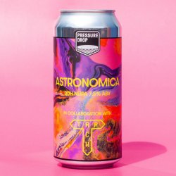 Pressure Drop Brewing - ASTRONOMICA - TRACK COLLAB - Pressure Drop Brewing