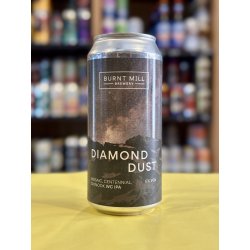 Burnt Mill Brewery Diamond Dust Burnt Mill Brewery Diamond Dust