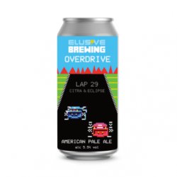 Elusive Overdrive (Lap 29: Citra and Eclipse) 440ml Can Best Before End: SEP 2023 - Kay Gee’s Off Licence