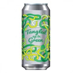 Tangled Up In Green, Burley Oak Brewing Company - Nisha Craft