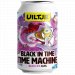 Black In Time Time Machine Uiltje Brewing Company                                                                                                  Black IPA 