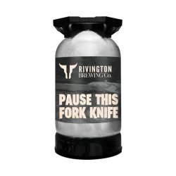 Rivington Brewing Co. Pause This Fork Knife - Elings