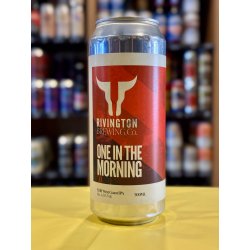 Rivington Brewing Co One In the Morning Rivington Brewing Co One In the Morning