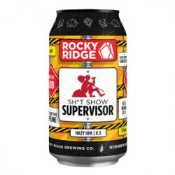 Rocky Ridge Brewing Co. Sh*t Show Supervisor - Beer Force