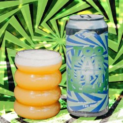 The Veil Brewing Co. Too Far Outta Sight