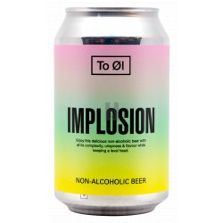 To Øl Implosion