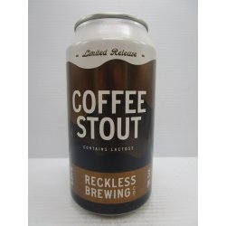Reckless Brewing Co. Coffee Stout