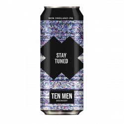 Ten Men Stay Tuned - Craft Central