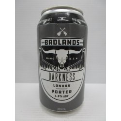 Badlands Brewery Darkness London Porter