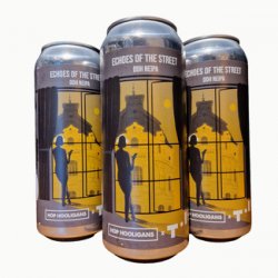 Hop Hooligans - Echoes of the street - Little Beershop