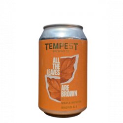Tempest Brewing Co. All The Leaves Are Brown Tempest Brewing Co. All The Leaves Are Brown