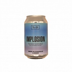 To Øl Implosion Lager