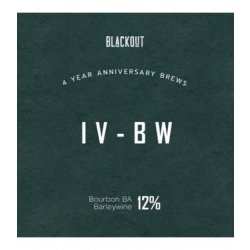 Blackout Brewing IV-BW Blackout Brewing IV-BW
