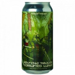 Heaving Through Corrupted Lungs Adroit Theory                                                                                                  Triple IPA - OKasional Beer