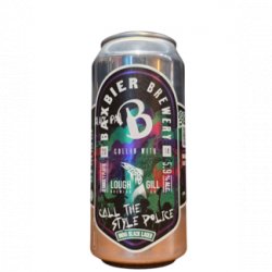 Baxbier Call the Style Police Baxbier Call the Style Police