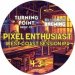 Turning Point Pixel Enthusiast (Cask) 