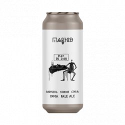 Maktoob Brewing Plat Du Jour : Motueka, Simcoe, Citra