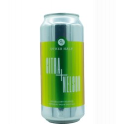 Other Half Brewing Co. Citra + Nelson